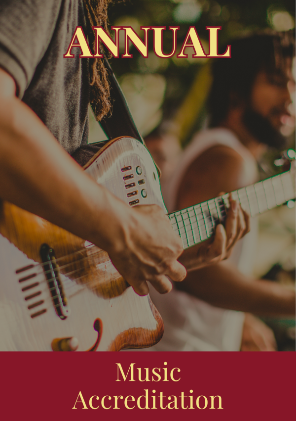 Music Accreditation ANNUAL Music Accreditation ANNUAL