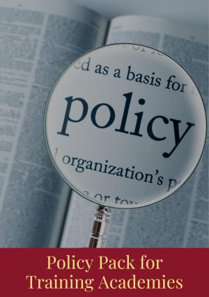 Policy Pack for Training Academies Policy Pack for Training Academies
