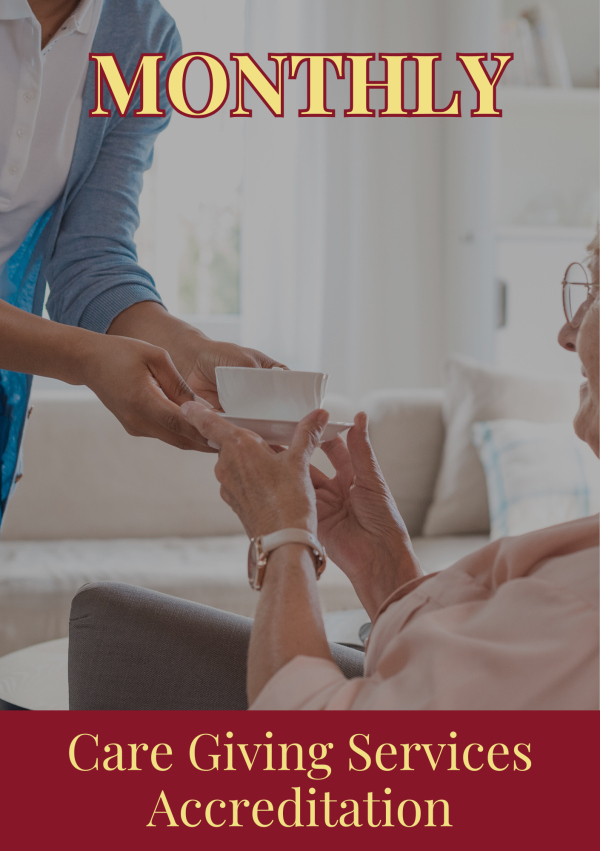 Care Giving MONTHLY Care Giving MONTHLY